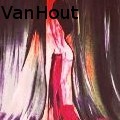 VanHout  -  - Paintings